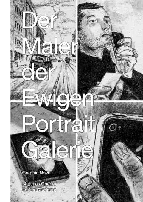 Matthias Gnehm: «Der Maler der ewigen Portraitgalerie» (ISBN: 978-3-03731-108-0)