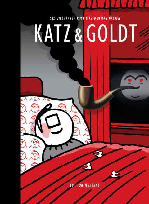 Katz & Goldt: «Das vierzehnte Buch Dieser beiden Herren» (ISBN: 978-3-03731-183-7)
