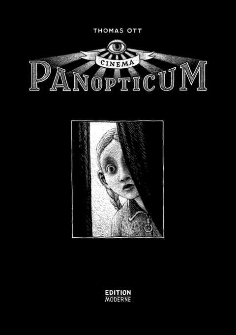 Thomas Ott: «Cinema Panopticum» (ISBN: 978-3-907055-90-8)