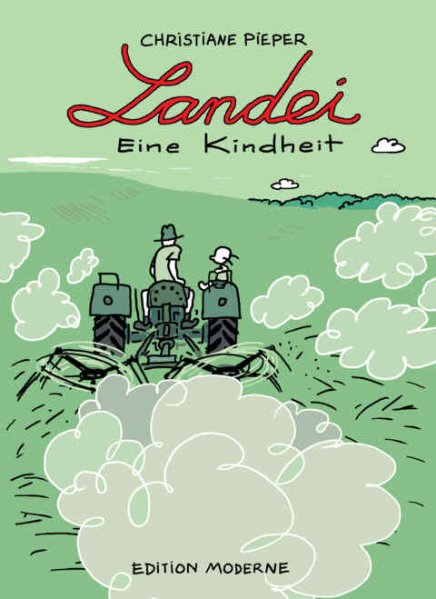 Christiane Pieper: «Landei» (ISBN: 978-3-03731-135-6)