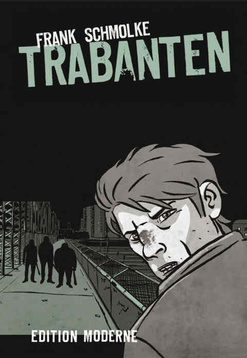 Frank Schmolke: «Trabanten» (ISBN: 978-3-03731-110-3)