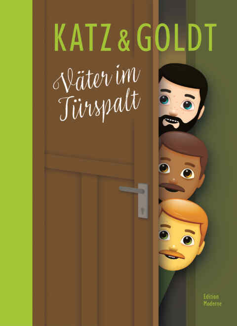 Katz & Goldt: «Väter im Türspalt» (ISBN: 978-3-03731-243-8)