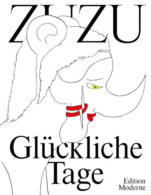 ZUZU: «Glückliche Tage» (ISBN: 978-3-03731-240-7)