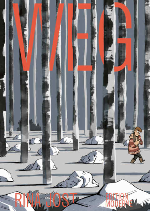 Rina Jost: «Weg» (ISBN: 978-3-03731-253-7)