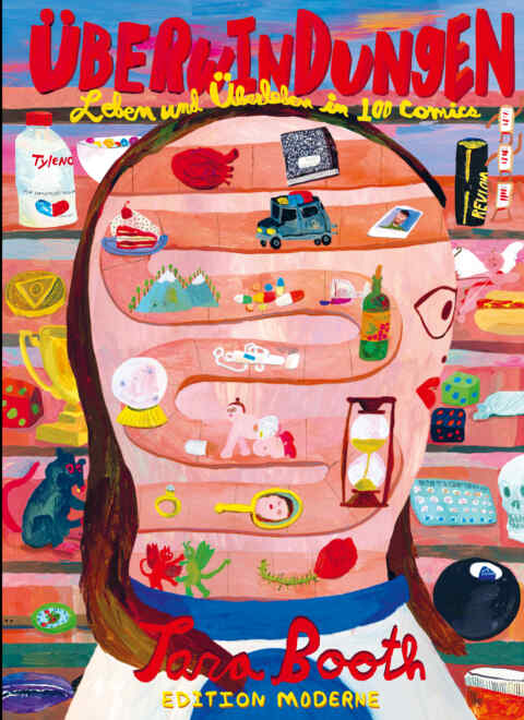 Tara Booth: «Überwindungen — Leben und Überleben in 100 Comics» (ISBN: 978-3-03731-274-2)